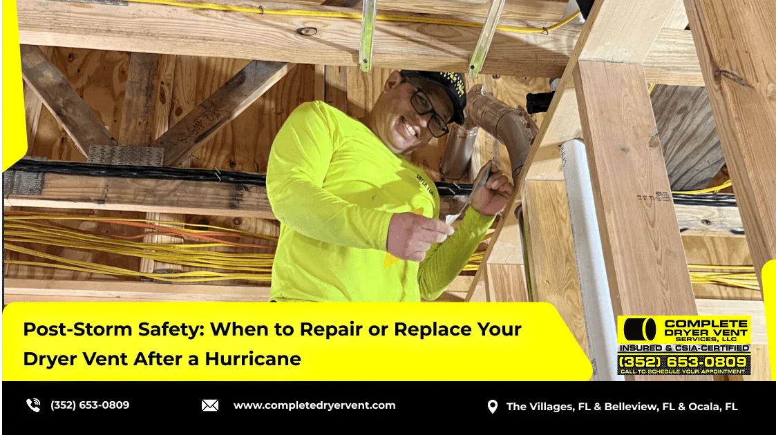 Post-Storm Safety: When to Repair or Replace Your Dryer Vent After a Hurricane